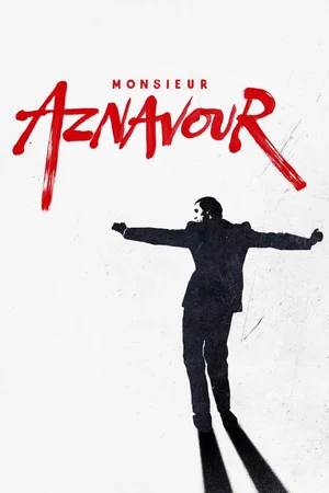 Affiche du film : Monsieur Aznavour