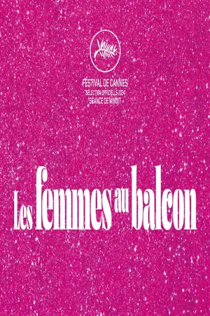 Photo du film : Les Femmes au balcon