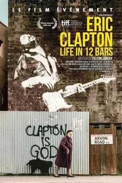 Affiche du film Eric Clapton : La vie en blues