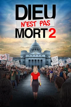Affiche du film Dieu n’est pas mort 2