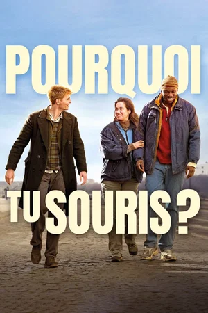 Photo du film : Pourquoi tu souris ?
