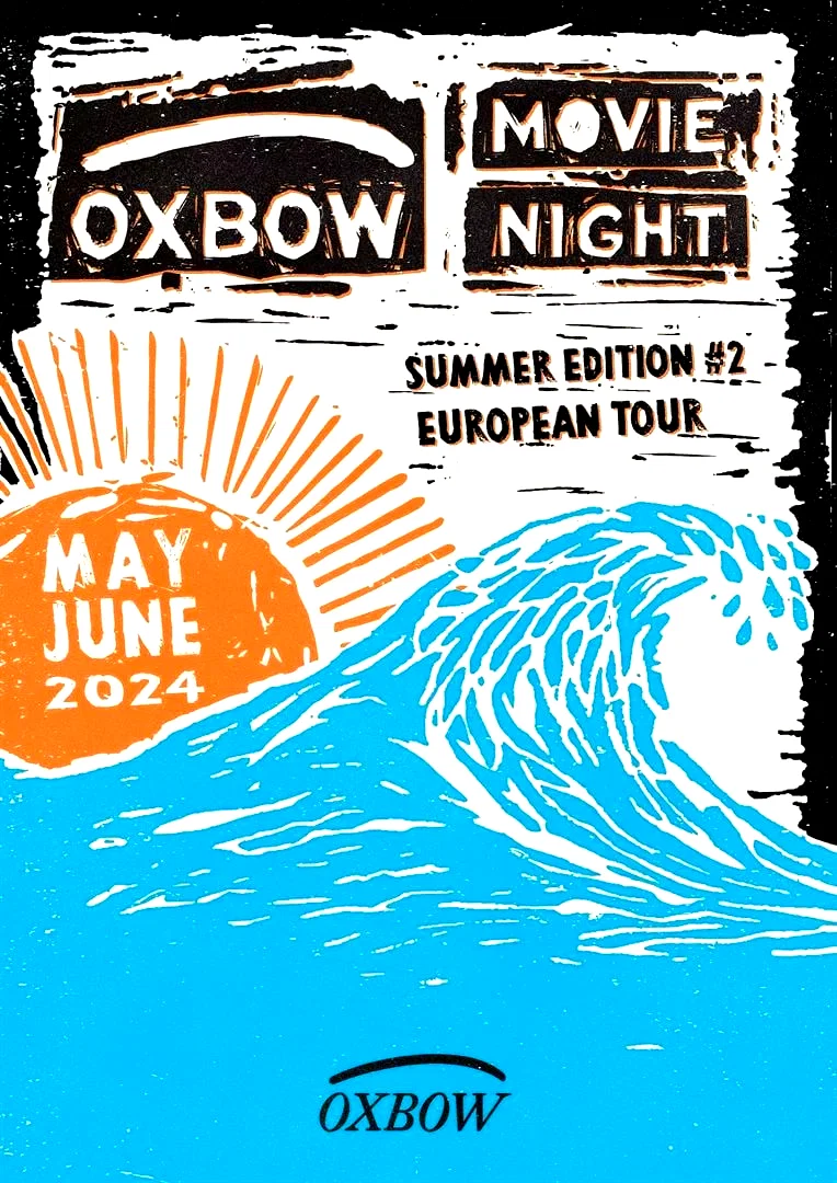 Affiche du film : Oxbow Movie Night - Summer Edition #2