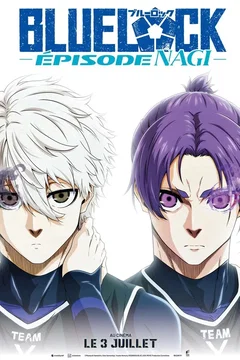 Affiche du film Blue Lock le film - Épisode Nagi
