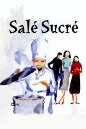 Photo du film : Salé sucré