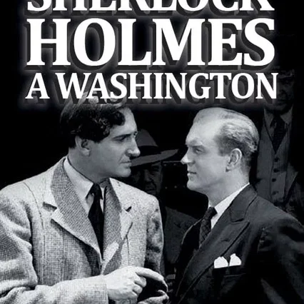 Miniature photo du film : Sherlock Holmes à Washington