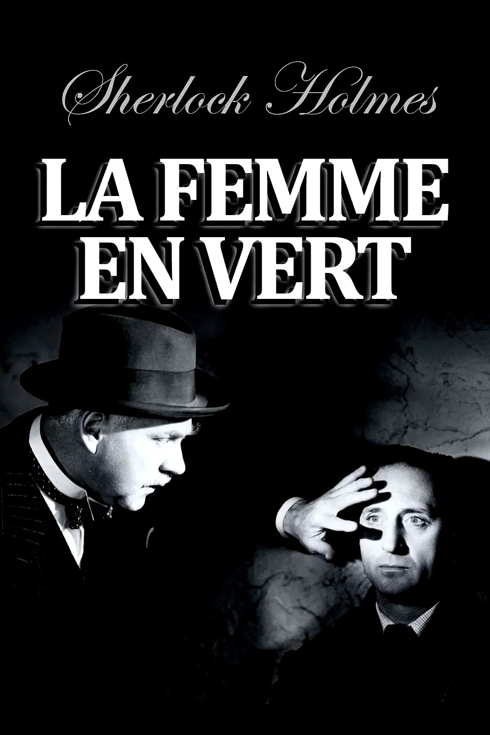 Affiche du film : Sherlock Holmes et la femme en vert