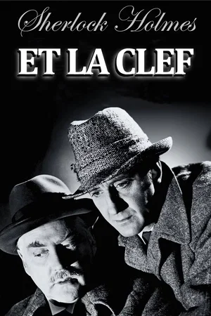 Affiche du film : Sherlock Holmes et la clef