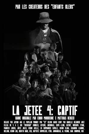 Affiche du film : La Jetée 4: CAPTIF