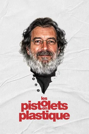 Photo du film : Les pistolets en plastique