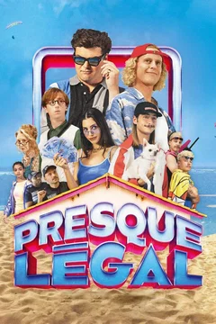 Affiche du film Presque légal