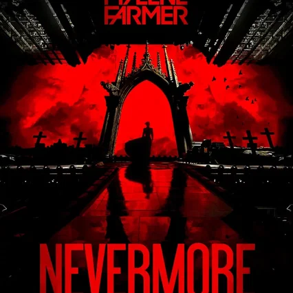 Miniature photo du film : Mylène Farmer - Nevermore - Le Film