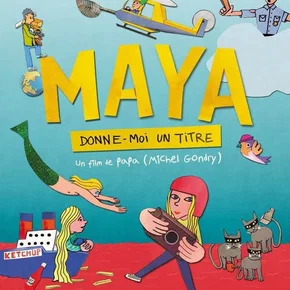 Photo du film : Maya, donne-moi un titre