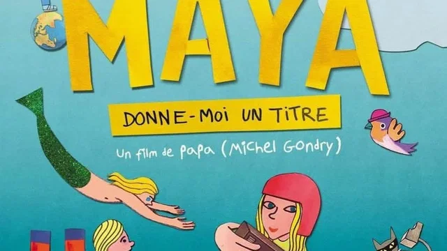Affiche du film : Maya, donne-moi un titre