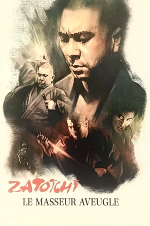 Affiche du film : Zatoïchi : Le masseur aveugle