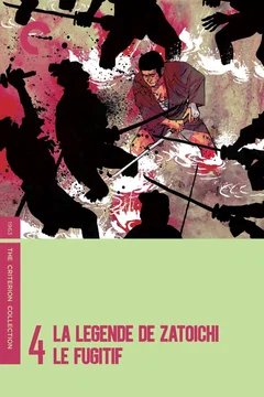 Affiche du film La Légende de Zatoïchi, Vol. 04 : Le Fugitif