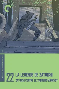 Affiche du film La Légende de Zatoïchi, Vol. 22 : Zatoïchi contre le Sabreur manchot