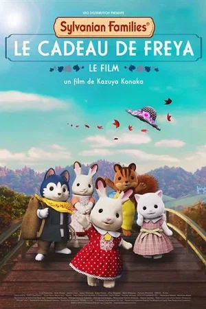 Affiche du film : Sylvanian Families, le film : le cadeau de Freya