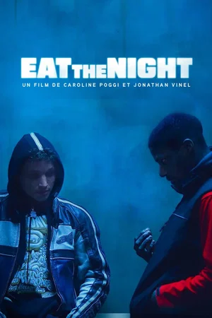 Photo du film : Eat the Night