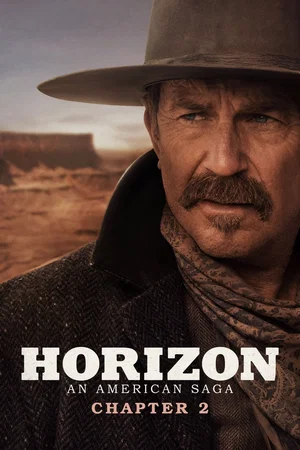 Affiche du film : Horizon : une saga américaine Chapitre 2