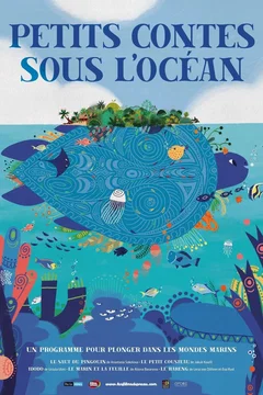 Affiche du film : Petits contes sous l’océan