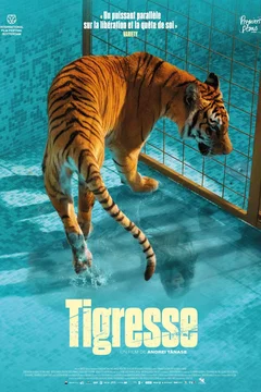 Affiche du film = Tigresse