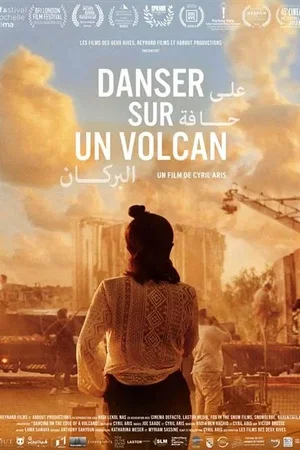 Affiche du film : Danser sur un volcan