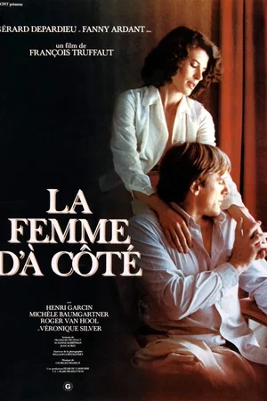 Photo 9 du film : La Femme d'à côté