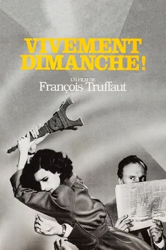 Affiche du film Vivement dimanche !