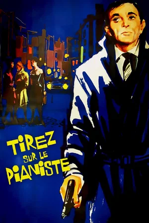 Photo 5 du film : Tirez sur le pianiste