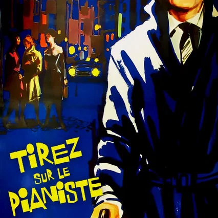 Miniature photo du film : Tirez sur le pianiste