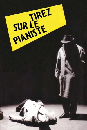 Photo 8 du film : Tirez sur le pianiste
