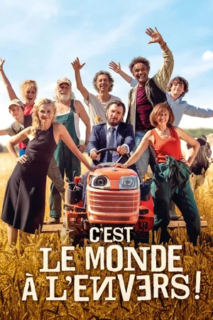 Photo 2 du film : C'est le monde à l'envers !