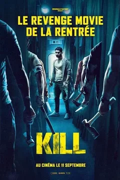 Affiche du film = kill