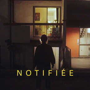 Photo du film : Notifiée