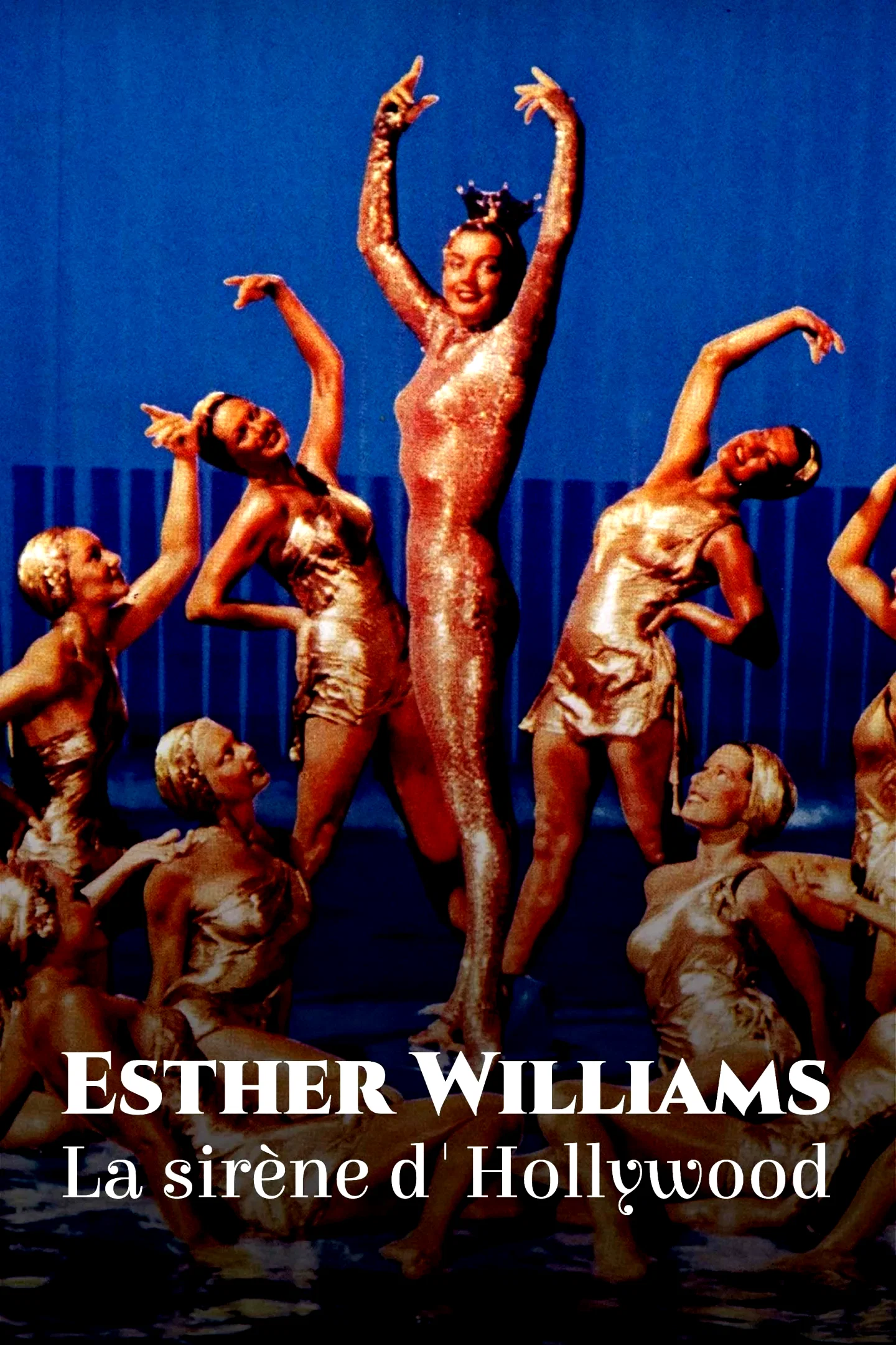 Affiche du film : Esther Williams : La Sirène d'Hollywood