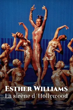 Affiche du film = Esther Williams : La Sirène d'Hollywood