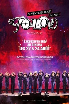 Affiche du film = Seventeen tour 'Follow' Again to Cinemas