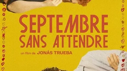Affiche du film : Septembre sans attendre