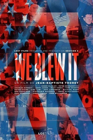 Photo 3 du film : We Blew It