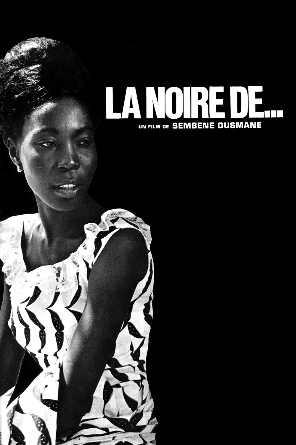 Affiche du film : La noire de...