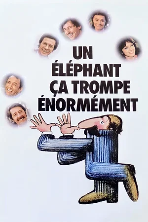 Photo 6 du film : Un éléphant ça trompe énormément