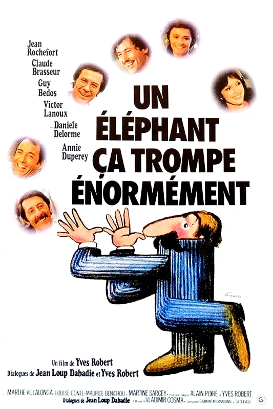 Photo du film : Un éléphant ça trompe énormément