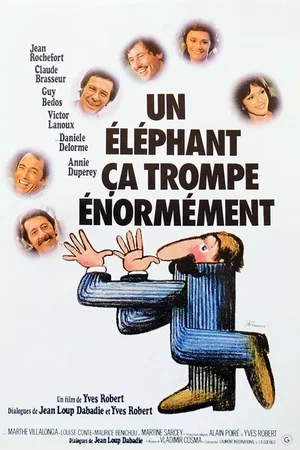 Photo 9 du film : Un éléphant ça trompe énormément