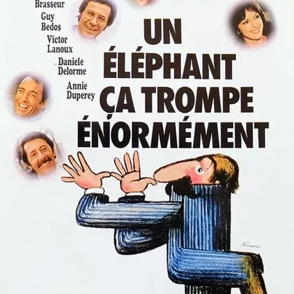 Miniature photo du film : Un éléphant ça trompe énormément