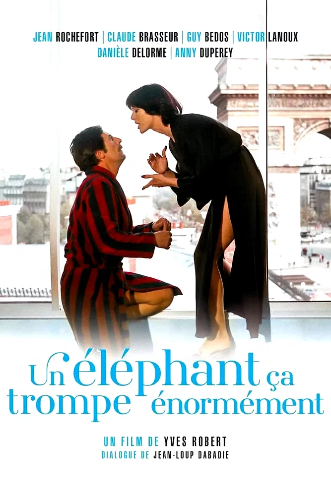 Photo du film : Un éléphant ça trompe énormément