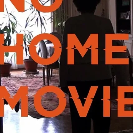 Miniature photo du film : No Home Movie
