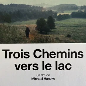 Photo du film : Trois Chemins vers le lac