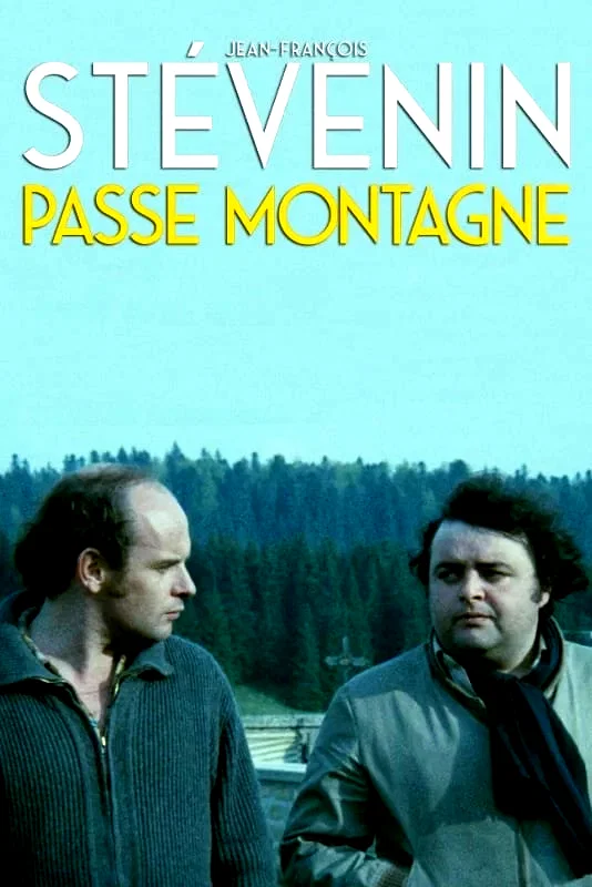 Affiche du film : Le passe montagne