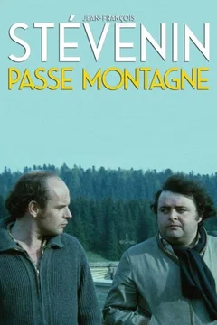 Affiche du film Le passe montagne