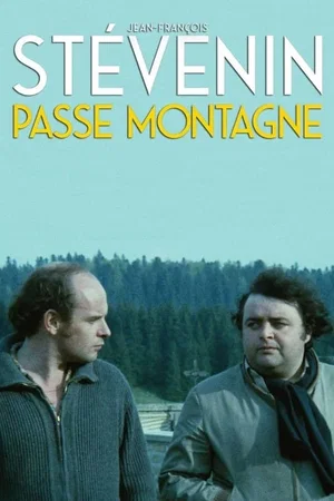 Affiche du film : Le passe montagne